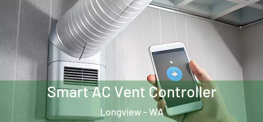  Smart AC Vent Controller Longview - WA
